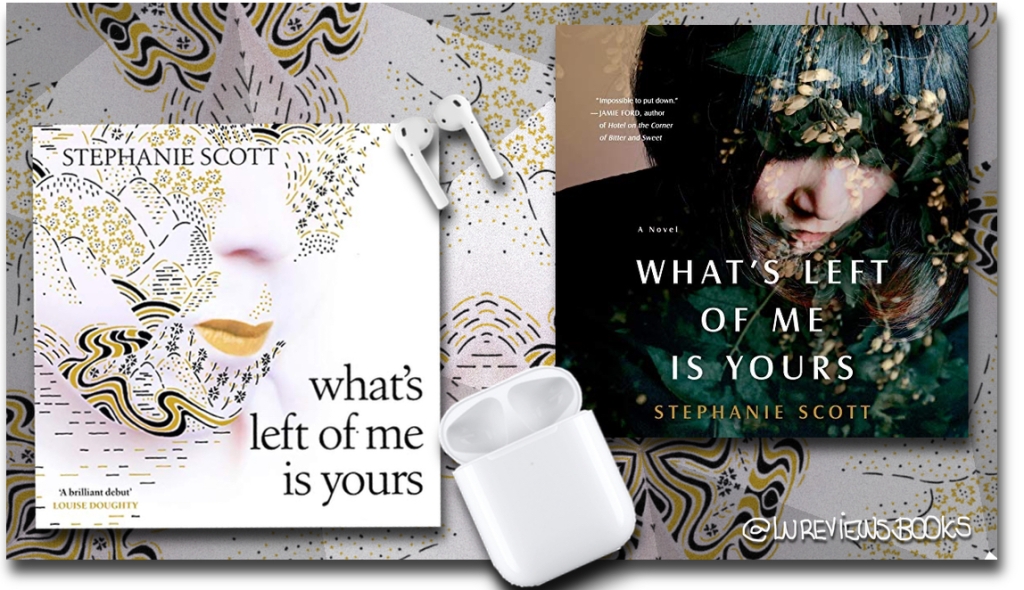 Review | What’s Left of Me is Yours by Stephanie Scott