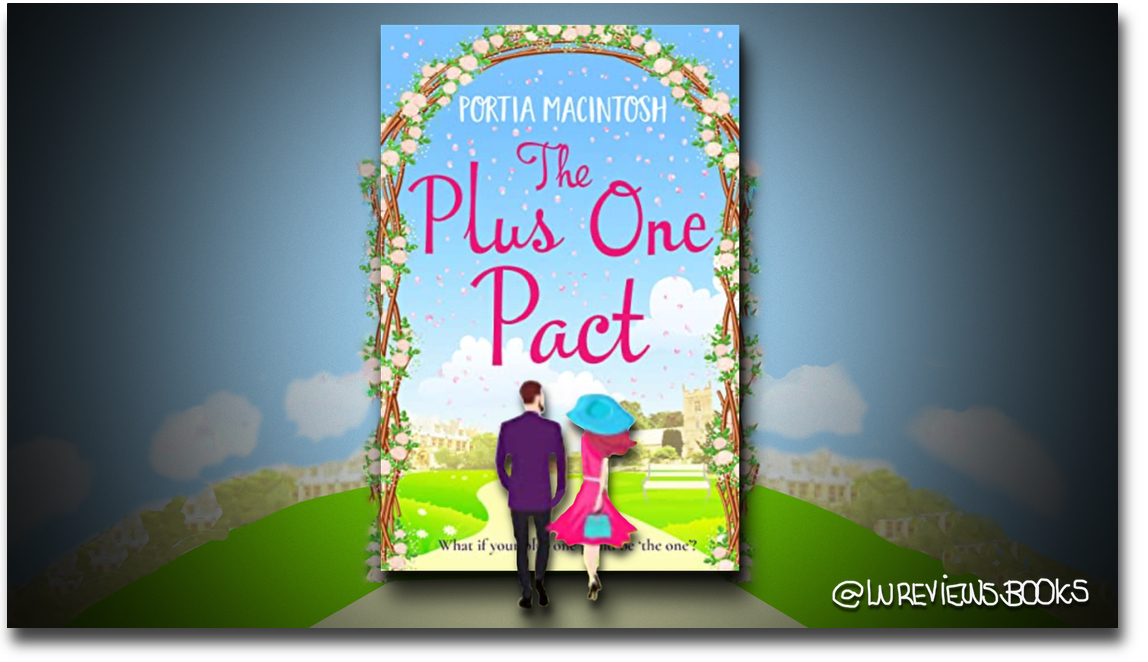 Blog Tour | Review | The Plus One Pact by Portia Macintosh